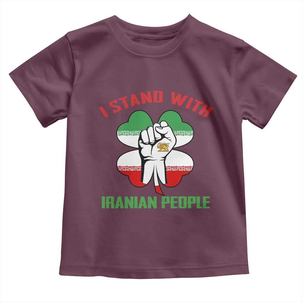 I Stand With Iranian People Freedom Supporters Toddler T Shirt Raised Fist Persian Flag Iran Revolution TS02 Maroon Print Your Wear