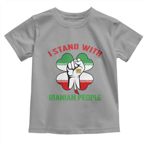 I Stand With Iranian People Freedom Supporters Toddler T Shirt Raised Fist Persian Flag Iran Revolution TS02 Sport Gray Print Your Wear