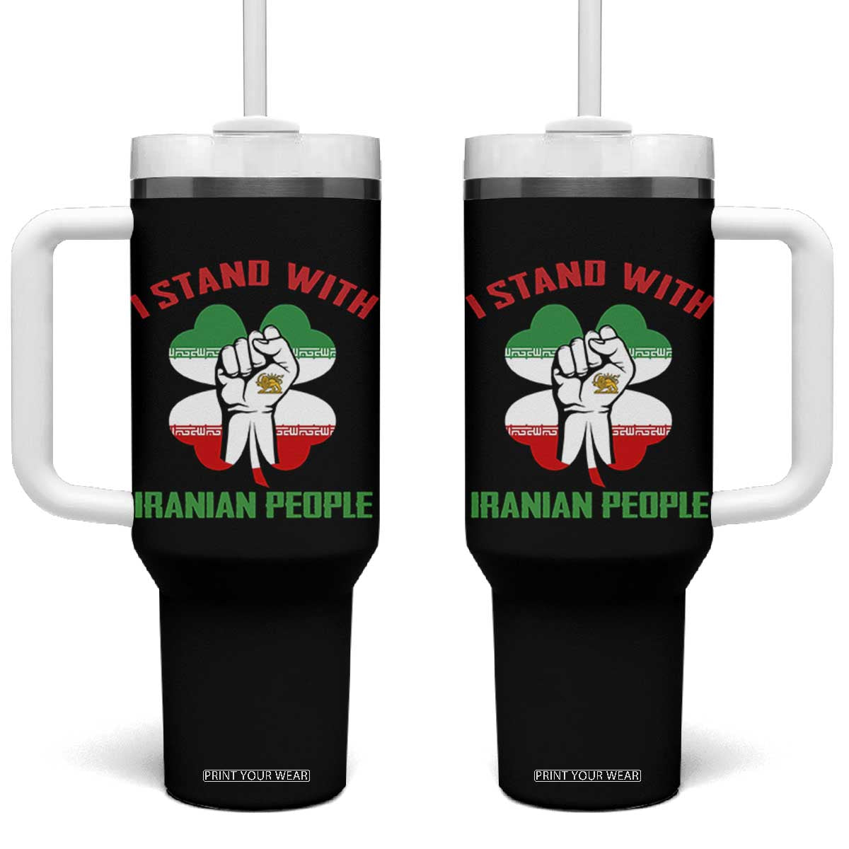 I Stand With Iranian People Freedom Supporters Tumbler With Handle Raised Fist Persian Flag Iran Revolution TS02 One Size: 40 oz Black Print Your Wear