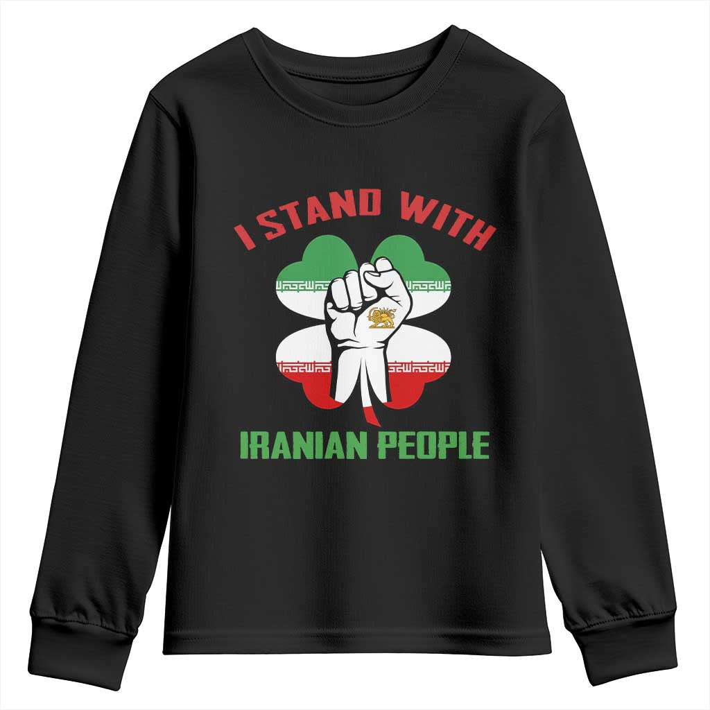 I Stand With Iranian People Freedom Supporters Youth Sweatshirt Raised Fist Persian Flag Iran Revolution TS02 Black Print Your Wear