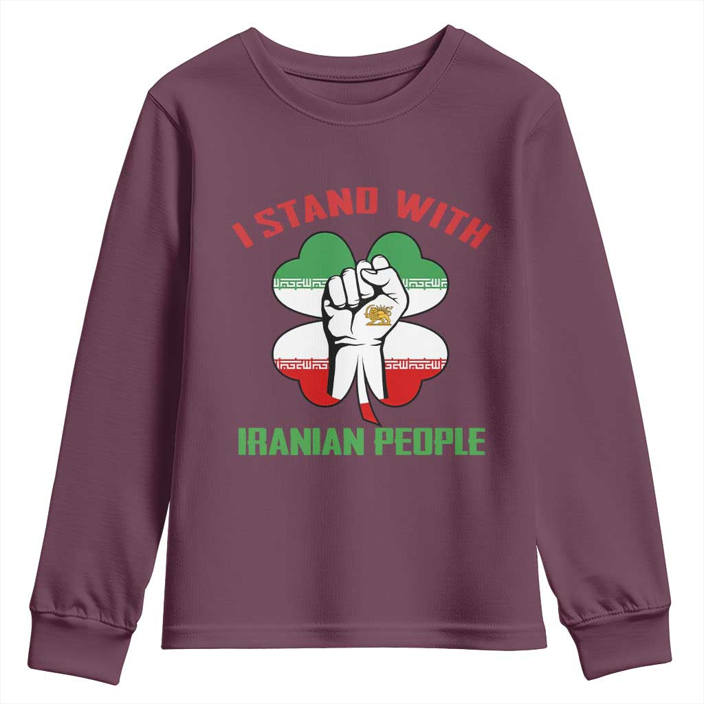 I Stand With Iranian People Freedom Supporters Youth Sweatshirt Raised Fist Persian Flag Iran Revolution TS02 Maroon Print Your Wear
