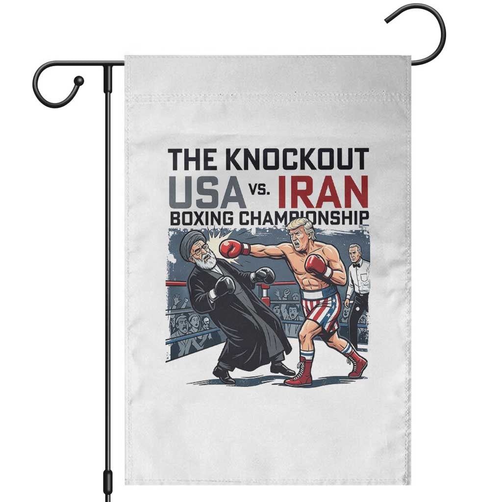 Sarcastic USA vs Iran Knockout Boxing Championship Garden Flag Funny Political Satire Fight Night TS02 White Print Your Wear
