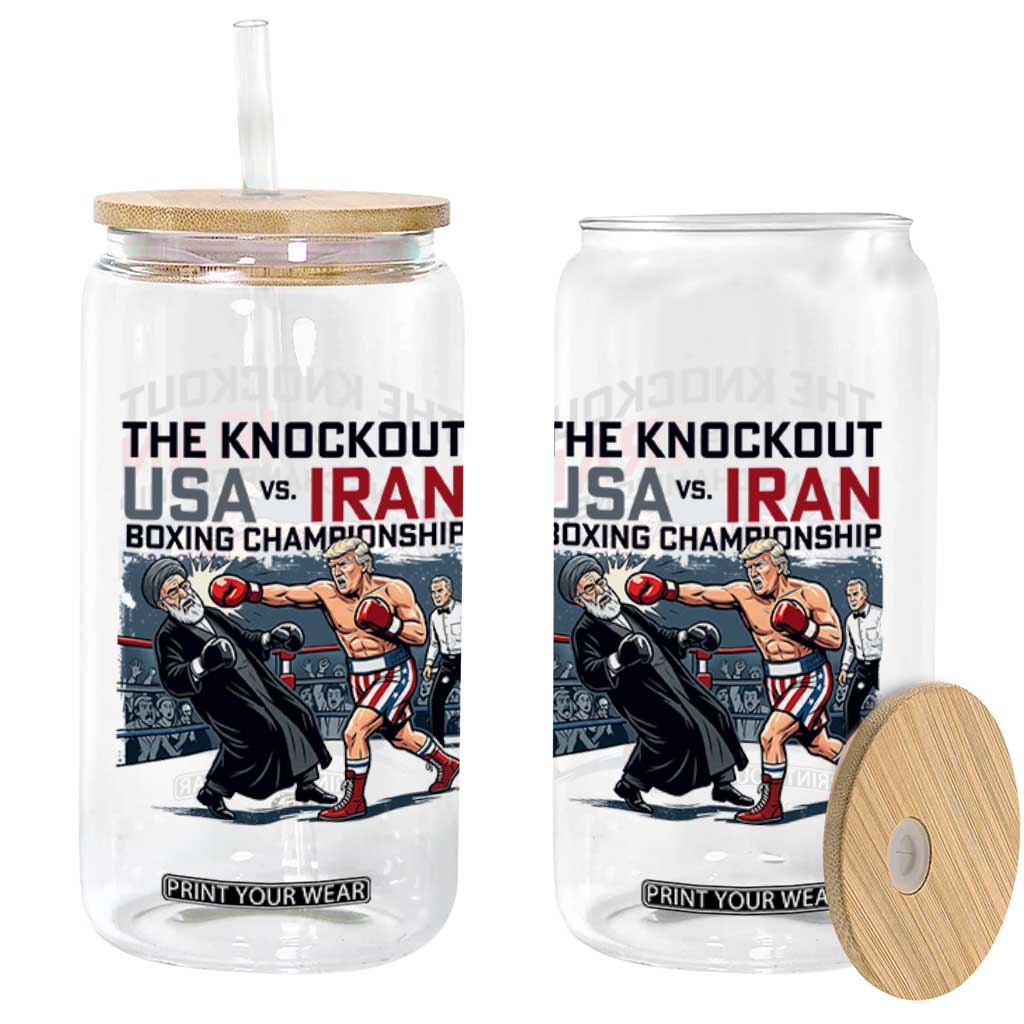 Sarcastic USA vs Iran Knockout Boxing Championship Glass Can Funny Political Satire Fight Night TS02 Print Your Wear