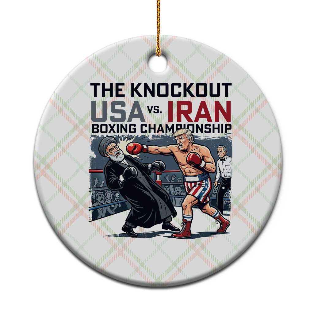 Sarcastic USA vs Iran Knockout Boxing Championship Ceramic Ornament Funny Political Satire Fight Night TS02 1pc Christmas Plaid Print Your Wear