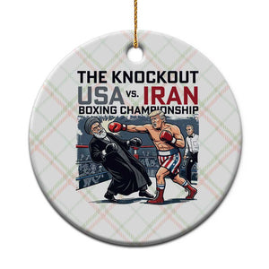 Sarcastic USA vs Iran Knockout Boxing Championship Ceramic Ornament Funny Political Satire Fight Night TS02 1pc Christmas Plaid Print Your Wear