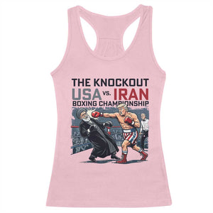Sarcastic USA vs Iran Knockout Boxing Championship Racerback Tank Top Funny Political Satire Fight Night TS02 Light Pink Print Your Wear