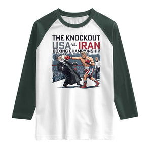 Sarcastic USA vs Iran Knockout Boxing Championship Raglan Shirt Funny Political Satire Fight Night TS02 White Dark Forest Green Print Your Wear