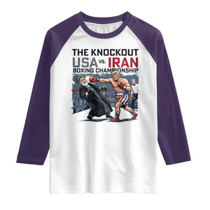 Sarcastic USA vs Iran Knockout Boxing Championship Raglan Shirt Funny Political Satire Fight Night TS02 White Purple Print Your Wear