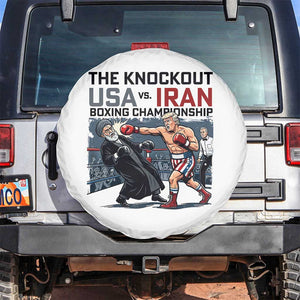 Sarcastic USA vs Iran Knockout Boxing Championship Spare Tire Cover Funny Political Satire Fight Night TS02 No hole White Print Your Wear