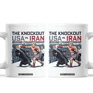 Sarcastic USA vs Iran Knockout Boxing Championship Coffee Mug Funny Political Satire Fight Night TS02 White Print Your Wear