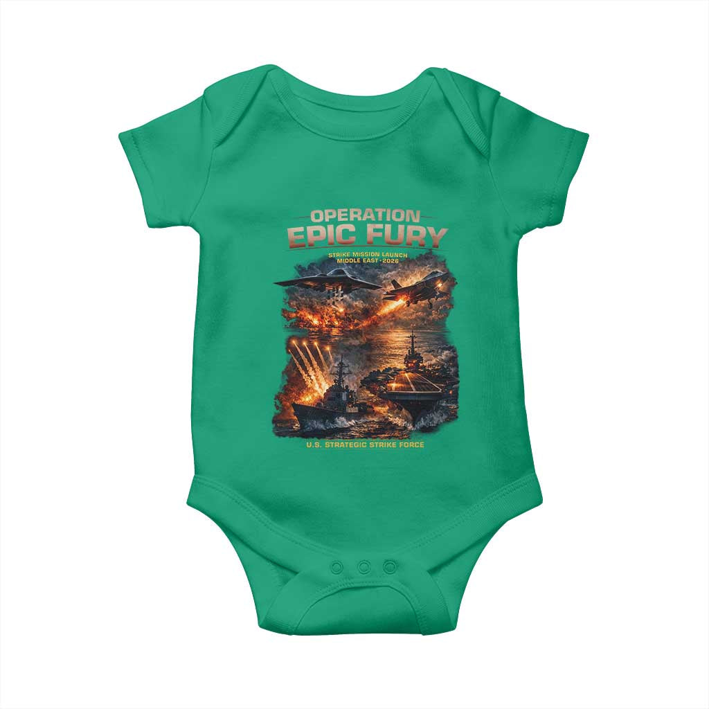 Operation Epic Fury Strike Mission 2026 Graphic Baby Onesie U.S. Strategic Strike Force Military Action TS02 Irish Green Print Your Wear