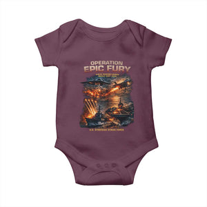 Operation Epic Fury Strike Mission 2026 Graphic Baby Onesie U.S. Strategic Strike Force Military Action TS02 Maroon Print Your Wear