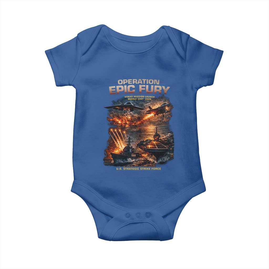 Operation Epic Fury Strike Mission 2026 Graphic Baby Onesie U.S. Strategic Strike Force Military Action TS02 Royal Blue Print Your Wear