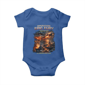 Operation Epic Fury Strike Mission 2026 Graphic Baby Onesie U.S. Strategic Strike Force Military Action TS02 Royal Blue Print Your Wear