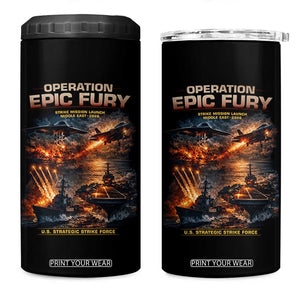 Operation Epic Fury Strike Mission 2026 Graphic 4 in 1 Can Cooler Tumbler U.S. Strategic Strike Force Military Action TS02 One Size: 16 oz Black Print Your Wear