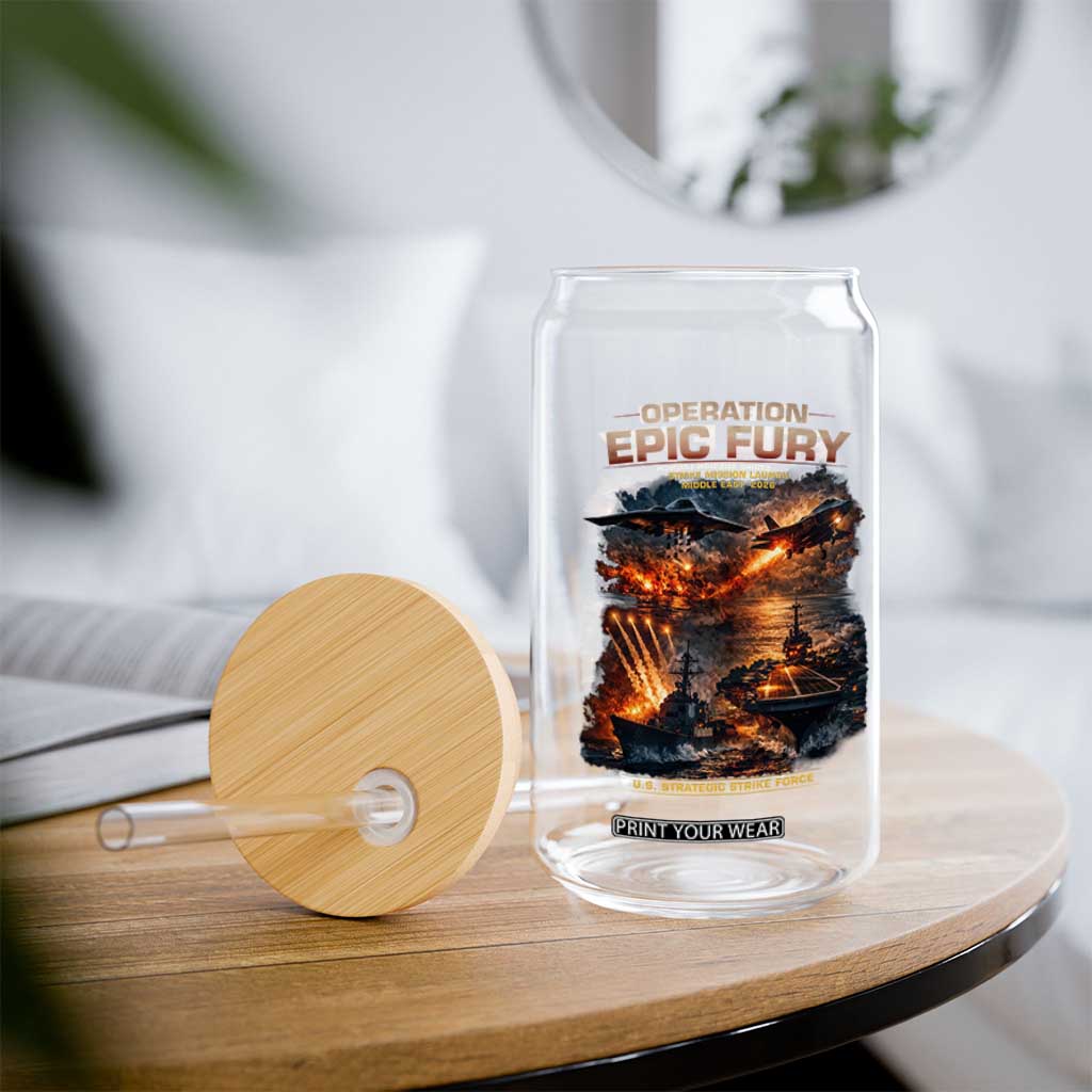 Operation Epic Fury Strike Mission 2026 Graphic Glass Can U.S. Strategic Strike Force Military Action TS02 Print Your Wear