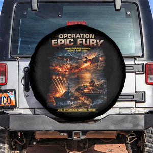Operation Epic Fury Strike Mission 2026 Graphic Spare Tire Cover U.S. Strategic Strike Force Military Action TS02 No hole Black Print Your Wear