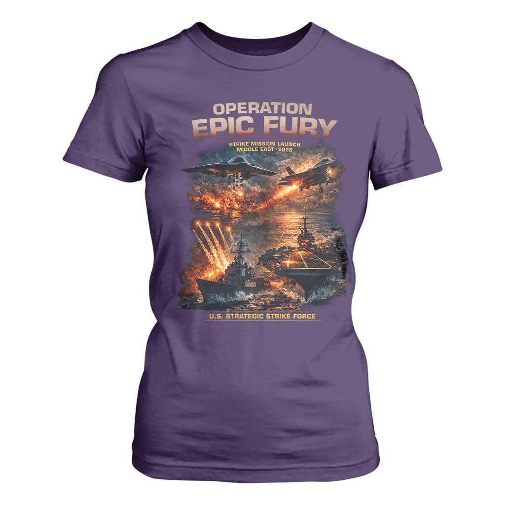 Operation Epic Fury Strike Mission 2026 Graphic T Shirt For Women U.S. Strategic Strike Force Military Action TS02 Purple Print Your Wear