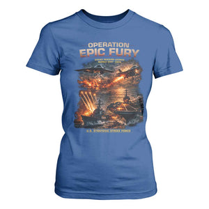 Operation Epic Fury Strike Mission 2026 Graphic T Shirt For Women U.S. Strategic Strike Force Military Action TS02 Royal Blue Print Your Wear