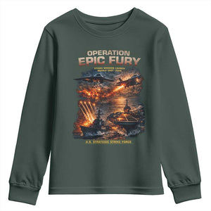 Operation Epic Fury Strike Mission 2026 Graphic Youth Sweatshirt U.S. Strategic Strike Force Military Action TS02 Dark Forest Green Print Your Wear