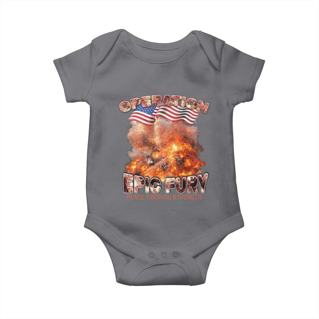 Operation Epic Fury Peace Through Strength Baby Onesie Patriotic Explosion America Power TS02 Charcoal Print Your Wear