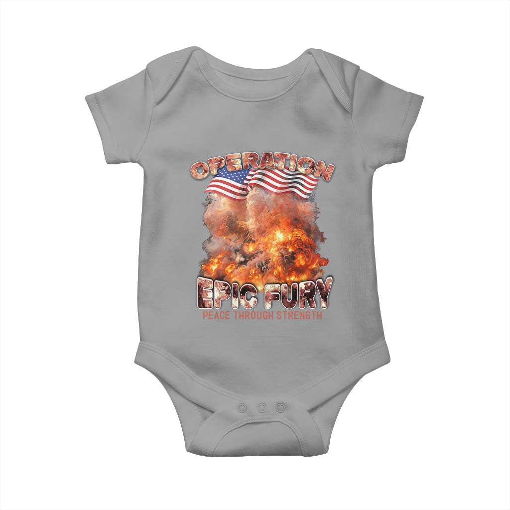 Operation Epic Fury Peace Through Strength Baby Onesie Patriotic Explosion America Power TS02 Sport Gray Print Your Wear