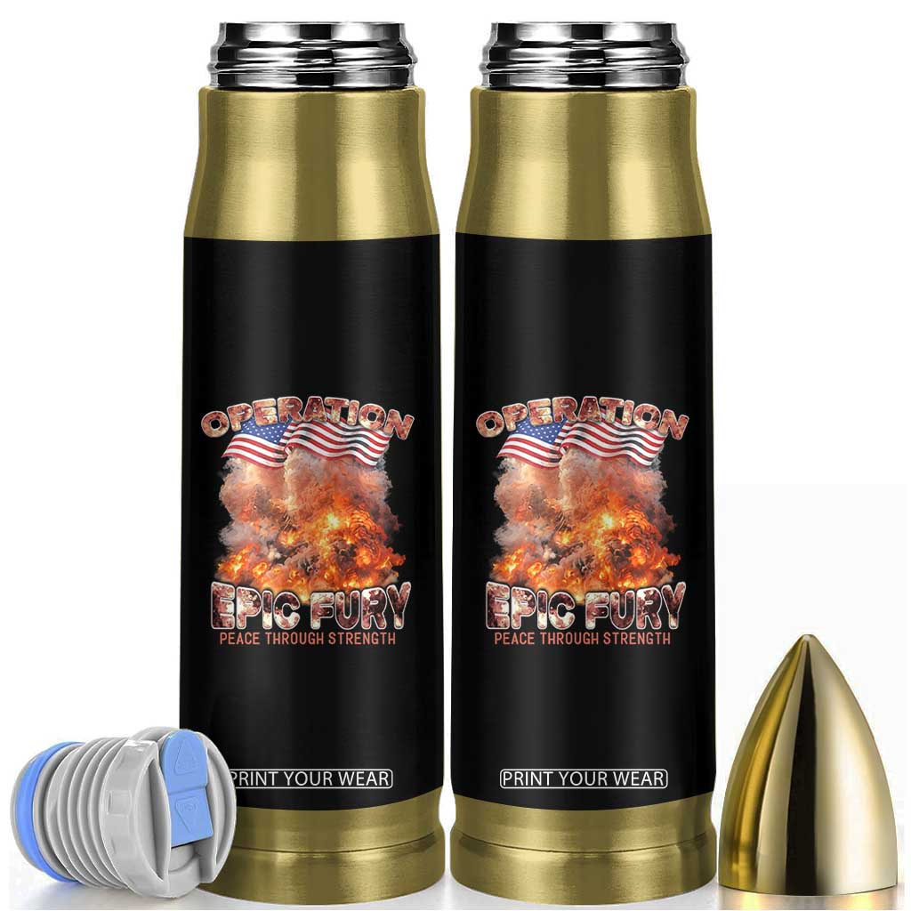 Operation Epic Fury Peace Through Strength Bullet Tumbler Patriotic Explosion America Power TS02 Black Print Your Wear