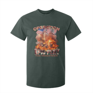 Operation Epic Fury Peace Through Strength T Shirt For Kid Patriotic Explosion America Power TS02 Dark Forest Green Print Your Wear
