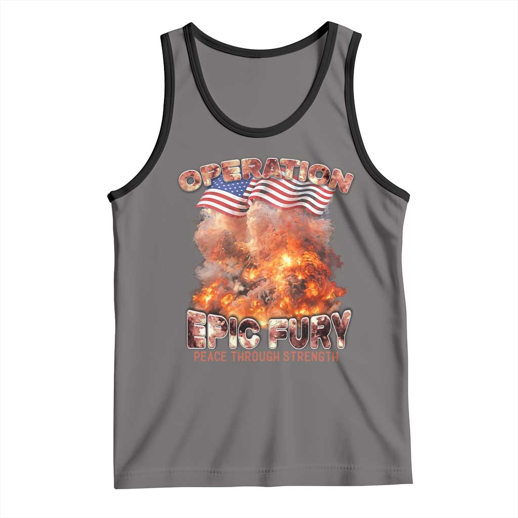 Operation Epic Fury Peace Through Strength Tank Top Patriotic Explosion America Power TS02 Deep Heather Black Print Your Wear