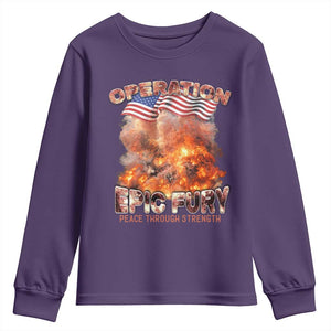 Operation Epic Fury Peace Through Strength Youth Sweatshirt Patriotic Explosion America Power TS02 Purple Print Your Wear