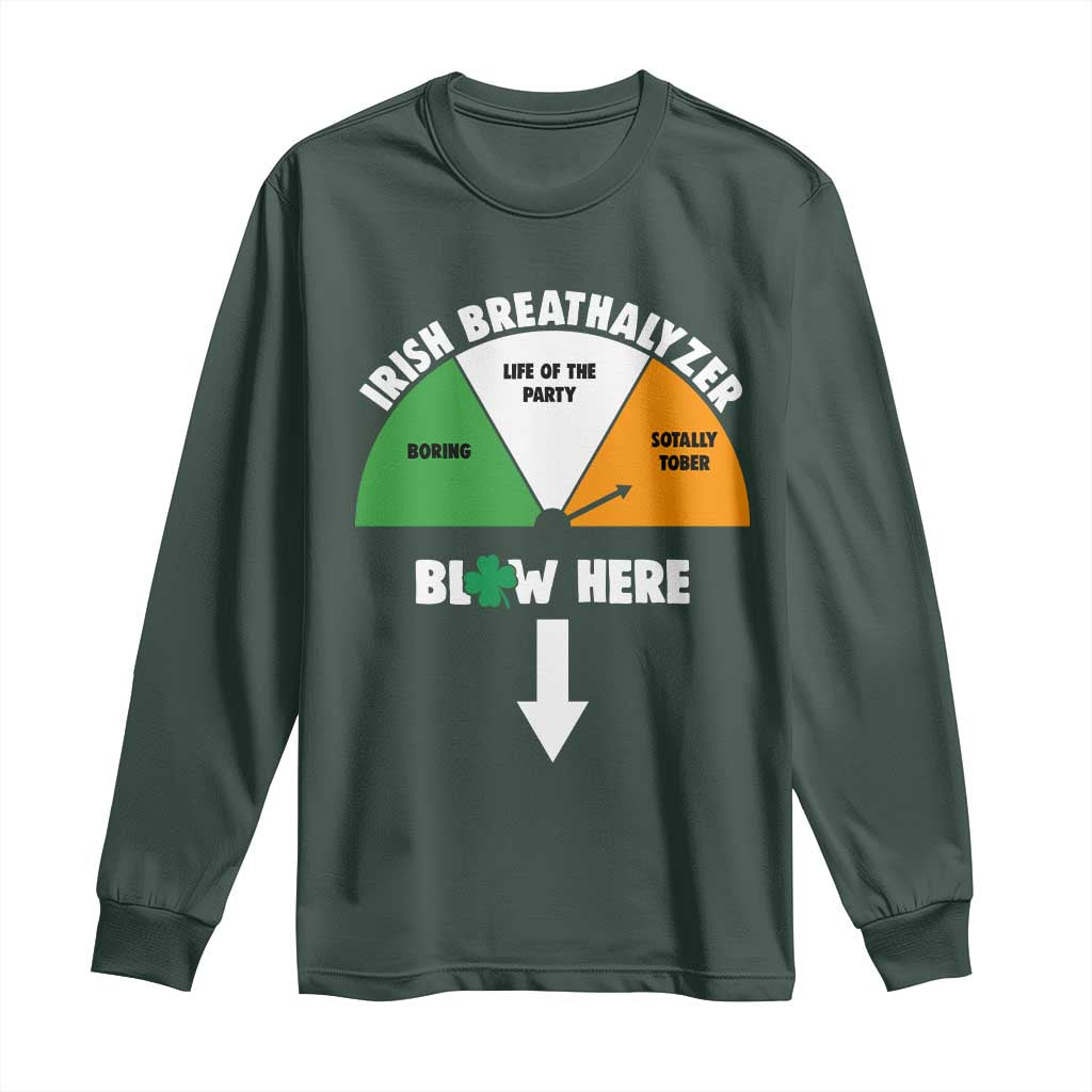 Irish Breathalyzer Blow Here Funny Drinking Gauge Long Sleeve Shirt St Patricks Day Party Offensive Adult Humor TS02 Dark Forest Green Print Your Wear