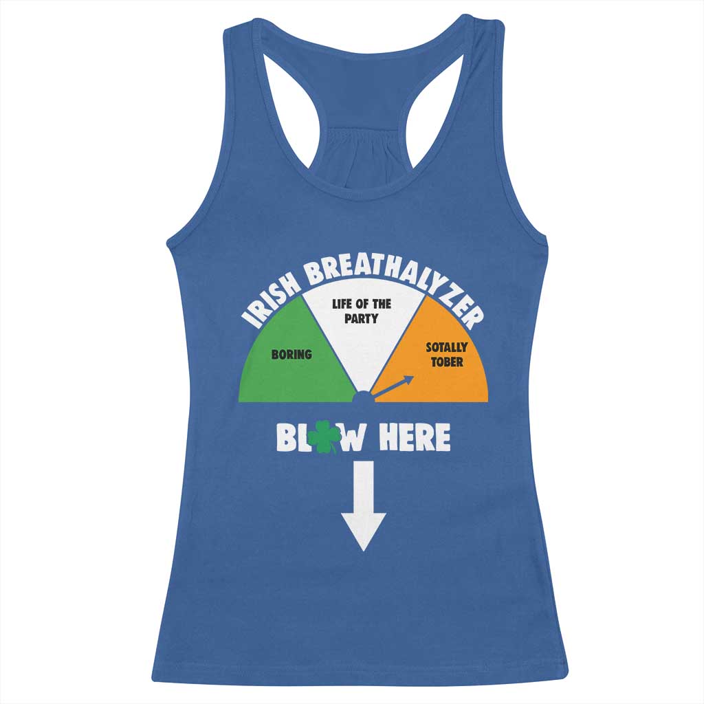 Irish Breathalyzer Blow Here Funny Drinking Gauge Racerback Tank Top St Patricks Day Party Offensive Adult Humor TS02 Royal Blue Print Your Wear