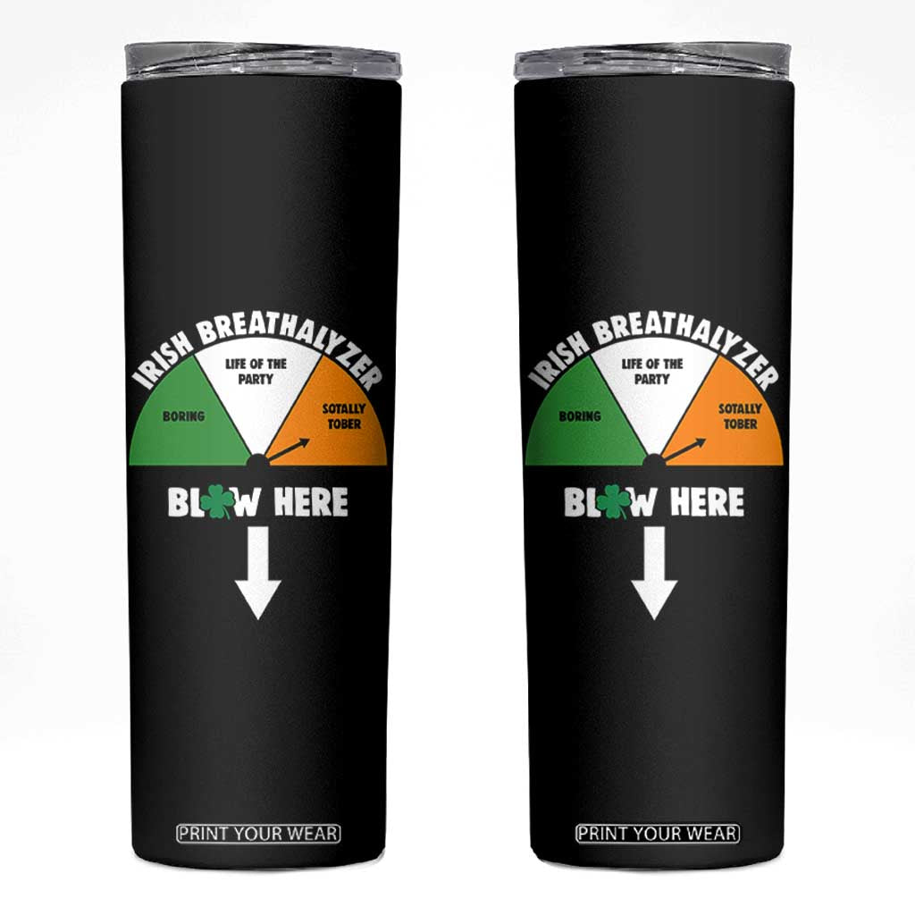 Irish Breathalyzer Blow Here Funny Drinking Gauge Skinny Tumbler St Patricks Day Party Offensive Adult Humor TS02 Black Print Your Wear
