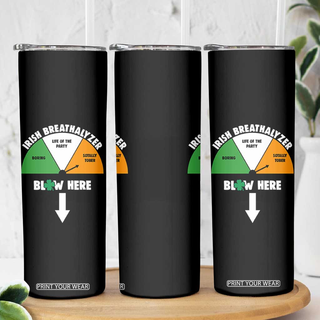 Irish Breathalyzer Blow Here Funny Drinking Gauge Skinny Tumbler St Patricks Day Party Offensive Adult Humor TS02 Print Your Wear