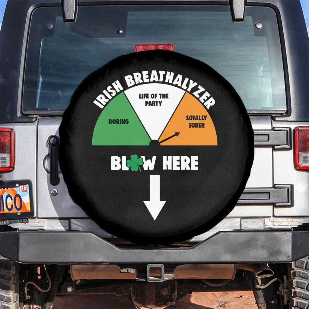 Irish Breathalyzer Blow Here Funny Drinking Gauge Spare Tire Cover St Patricks Day Party Offensive Adult Humor TS02 No hole Black Print Your Wear