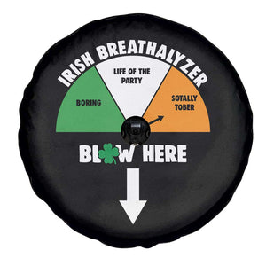 Irish Breathalyzer Blow Here Funny Drinking Gauge Spare Tire Cover St Patricks Day Party Offensive Adult Humor TS02 Print Your Wear