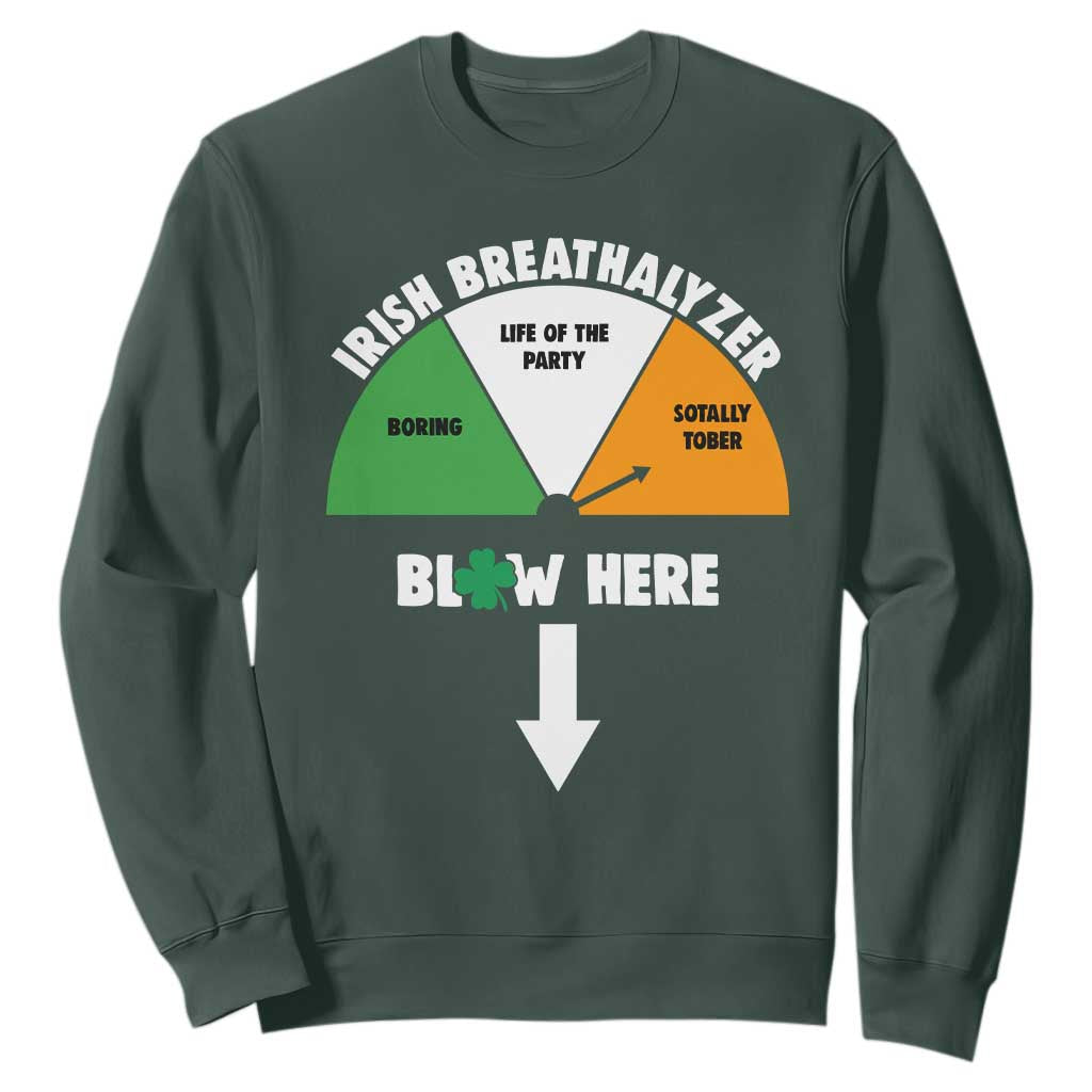 Irish Breathalyzer Blow Here Funny Drinking Gauge Sweatshirt St Patricks Day Party Offensive Adult Humor TS02 Dark Forest Green Print Your Wear