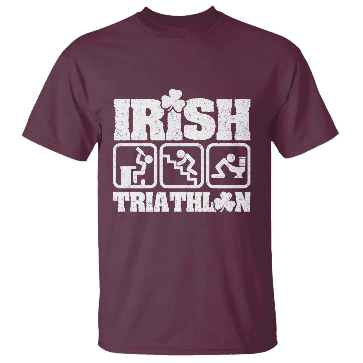 Irish Triathlon Funny Drinking Challenge T Shirt St Patricks Day Beer Party Humor TS02 Maroon Print Your Wear
