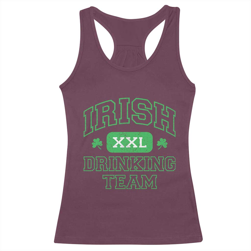 Irish Drinking Team XXL Funny St Patricks Day Party Squad Racerback Tank Top TS02 Maroon Print Your Wear
