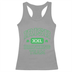 Irish Drinking Team XXL Funny St Patricks Day Party Squad Racerback Tank Top TS02 Sport Gray Print Your Wear