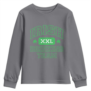 Irish Drinking Team XXL Funny St Patricks Day Party Squad Youth Sweatshirt TS02 Charcoal Print Your Wear