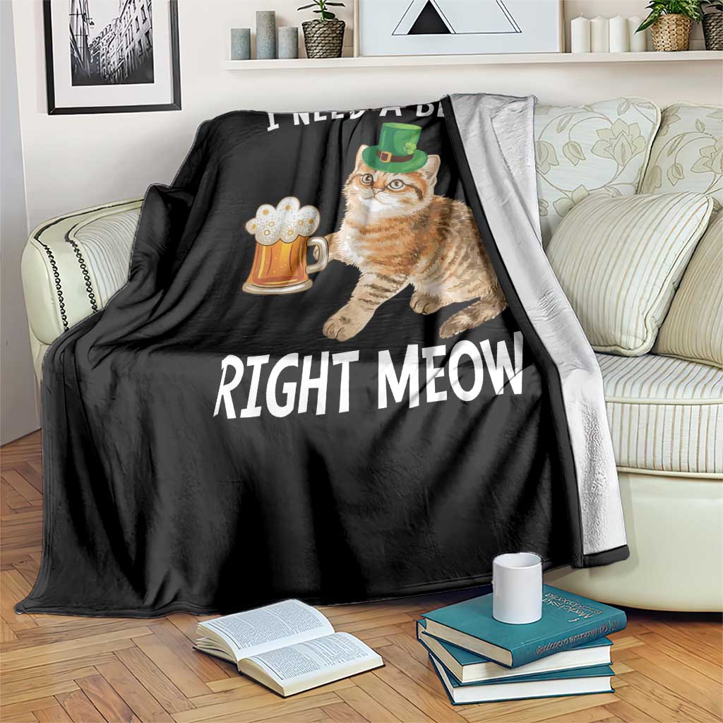 I Need A Beer Right Meow Funny Cat Drinking Joke Throw Blanket St Patricks Day Humor TS02 Print Your Wear