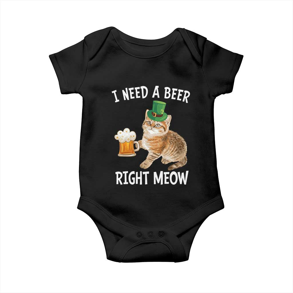 I Need A Beer Right Meow Funny Cat Drinking Joke Baby Onesie St Patricks Day Humor TS02 Black Print Your Wear