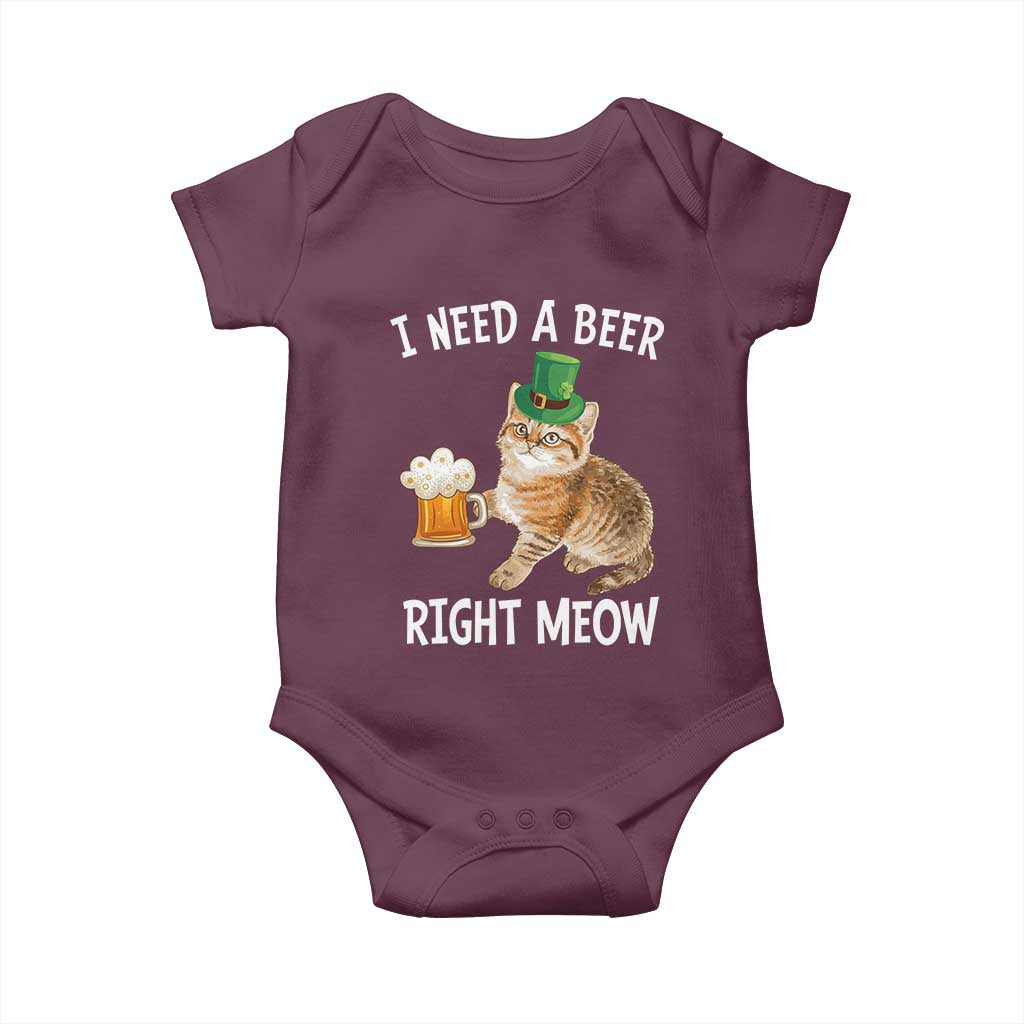 I Need A Beer Right Meow Funny Cat Drinking Joke Baby Onesie St Patricks Day Humor TS02 Maroon Print Your Wear