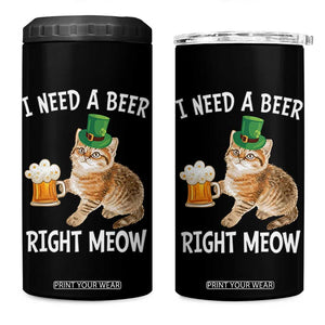 I Need A Beer Right Meow Funny Cat Drinking Joke 4 in 1 Can Cooler Tumbler St Patricks Day Humor TS02 One Size: 16 oz Black Print Your Wear