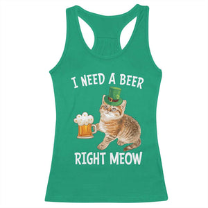 I Need A Beer Right Meow Funny Cat Drinking Joke Racerback Tank Top St Patricks Day Humor TS02 Irish Green Print Your Wear