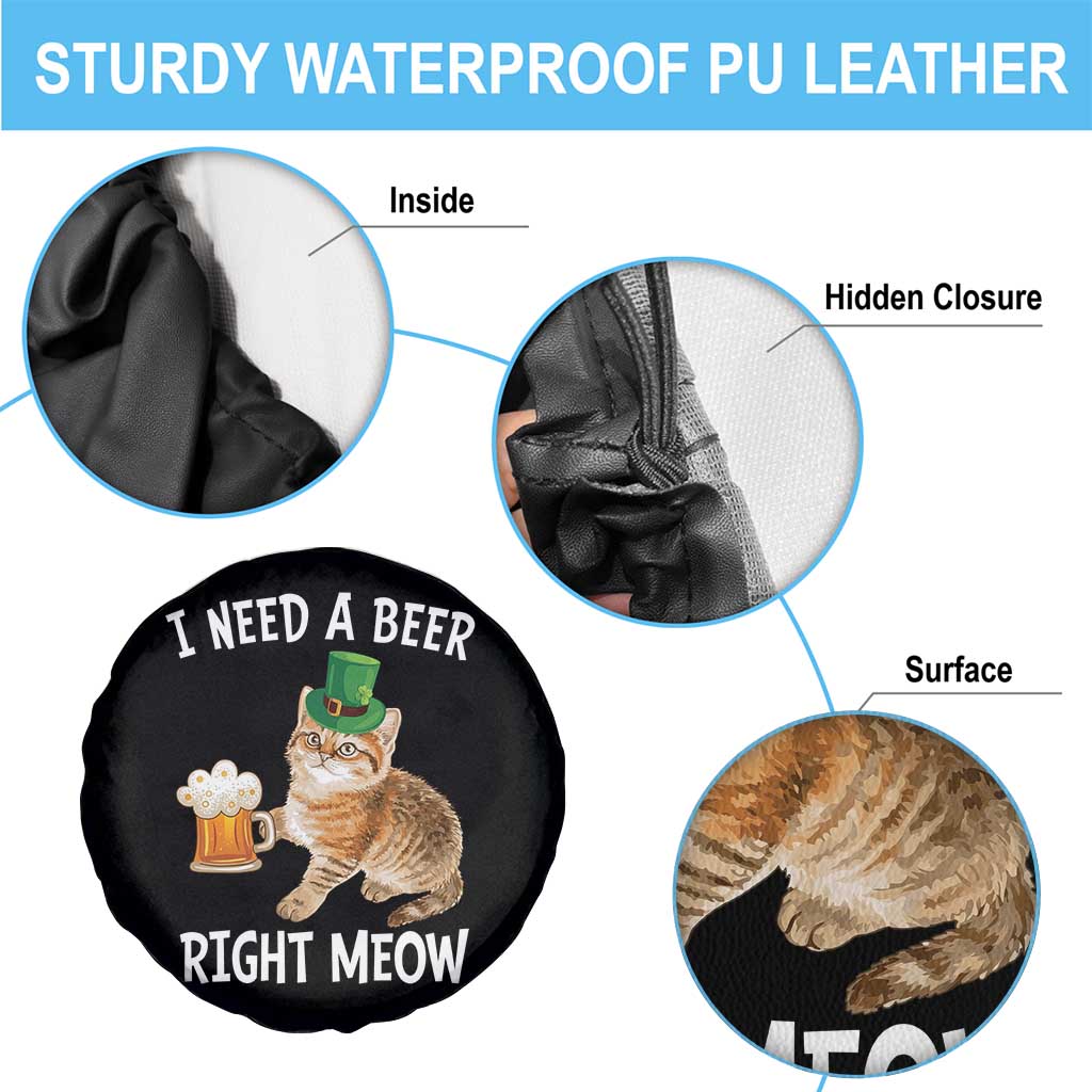 I Need A Beer Right Meow Funny Cat Drinking Joke Spare Tire Cover St Patricks Day Humor TS02 Print Your Wear