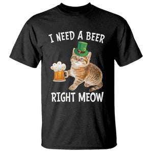 I Need A Beer Right Meow Funny Cat Drinking Joke T Shirt St Patricks Day Humor TS02 Black Print Your Wear