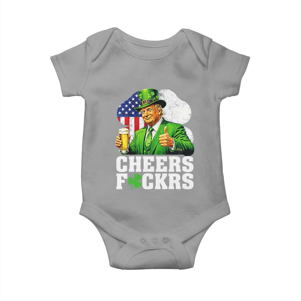 Cheers Fckers Funny Trump Irish Toast Baby Onesie St Patricks Day Drinking Humor TS02 Sport Gray Print Your Wear