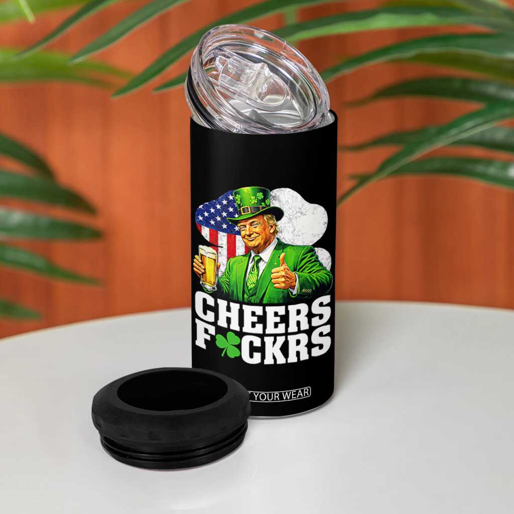 Cheers Fckers Funny Trump Irish Toast 4 in 1 Can Cooler Tumbler St Patricks Day Drinking Humor TS02 Print Your Wear
